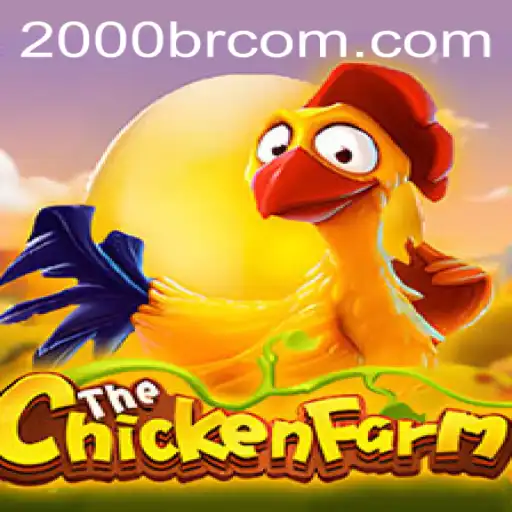 Exploring the Exciting World of ChickenFarm: A Game Revolutionizing 2000br.com