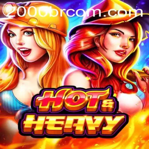 HotHeavy: A Thrilling New Adventure Awaits at 2000br.com
